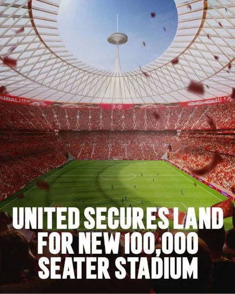 Manchester United buys land for new 100,000-seat stadium