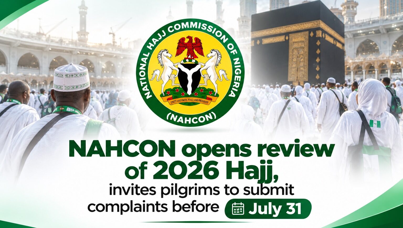 NAHCON asks pilgrims for feedback on 2026 Hajj